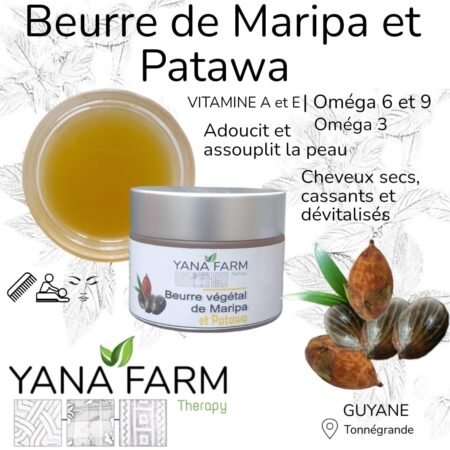 Beurre de Maripa et Patawa